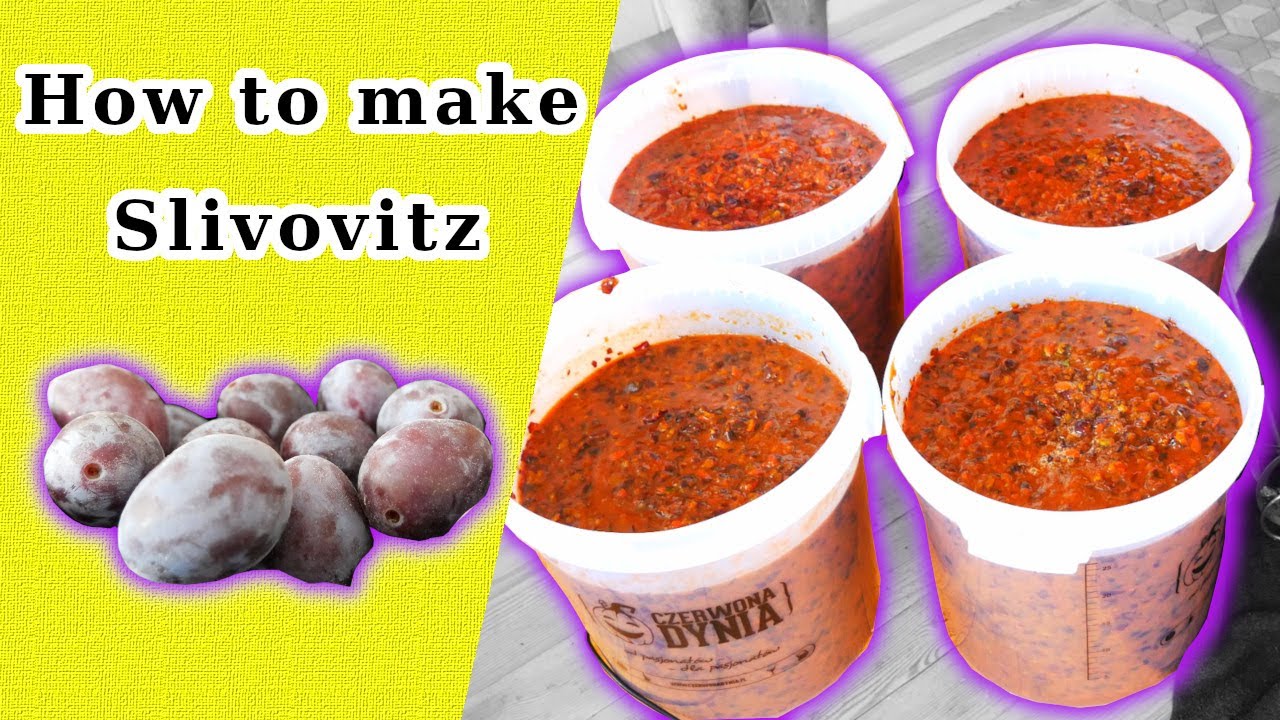 How To Make Homemade Plum Brandy - Slivovitz