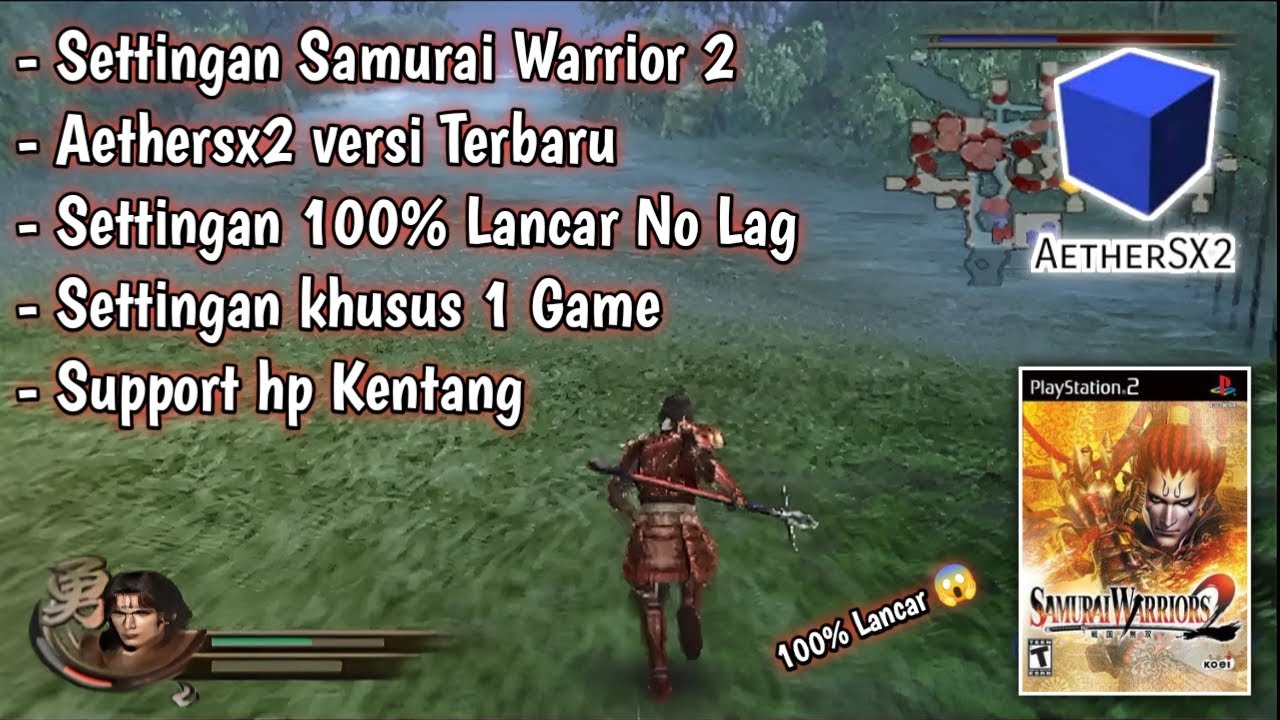 Cara Setting - Samurai Warriors 2 - Aethersx2 versi Terbaru Android 100% Lancar No Lag