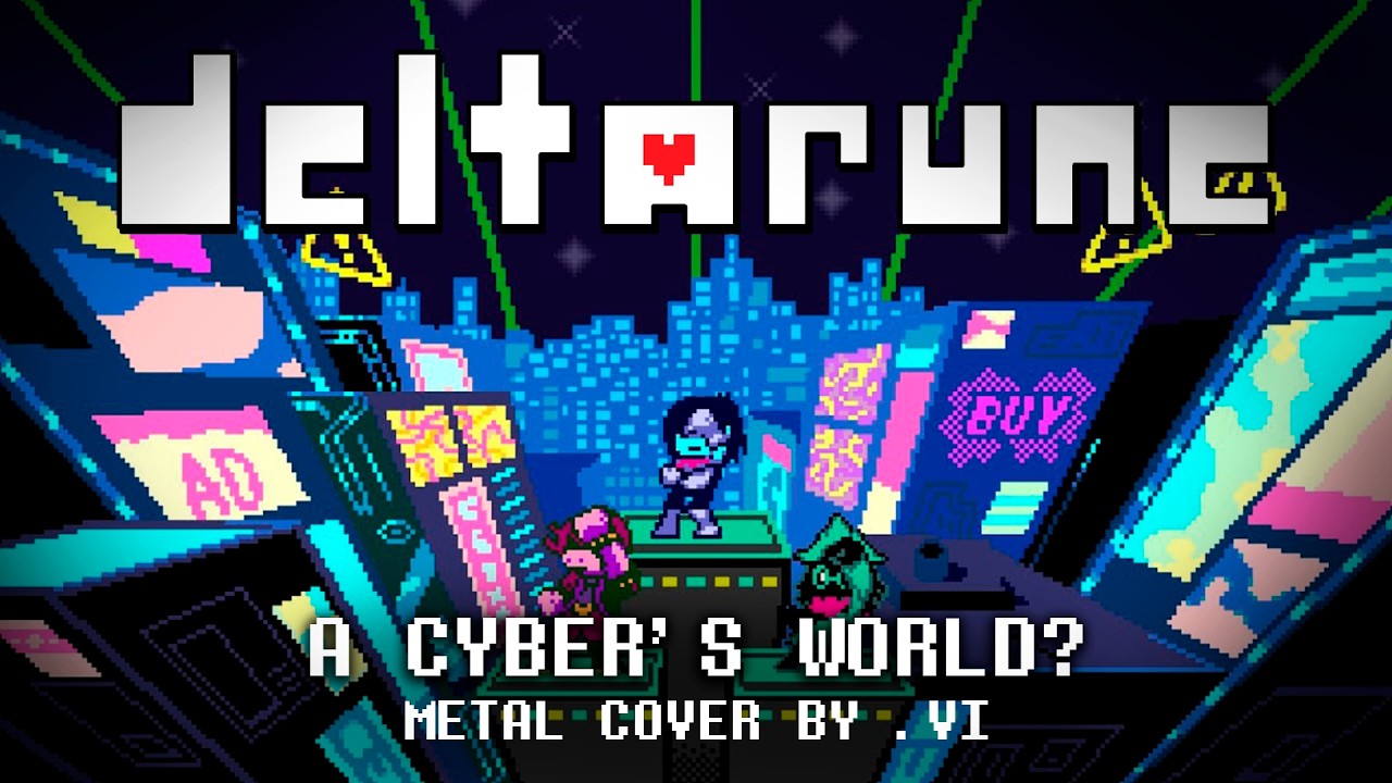 .vi - A Cyber's World? Metal Cover