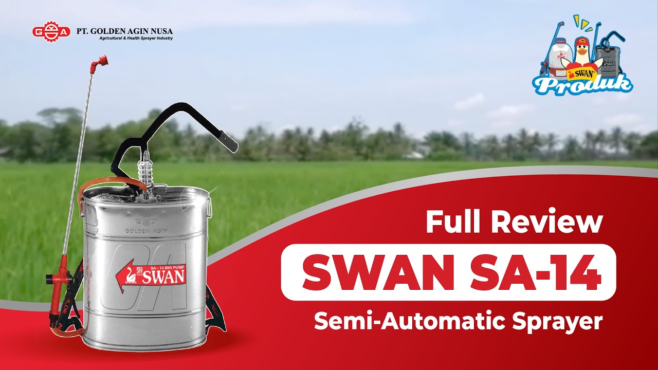 Unboxing, Review, dan Tutorial Penggunaan SWAN Sprayer Semi Otomatis Tipe SA-14
