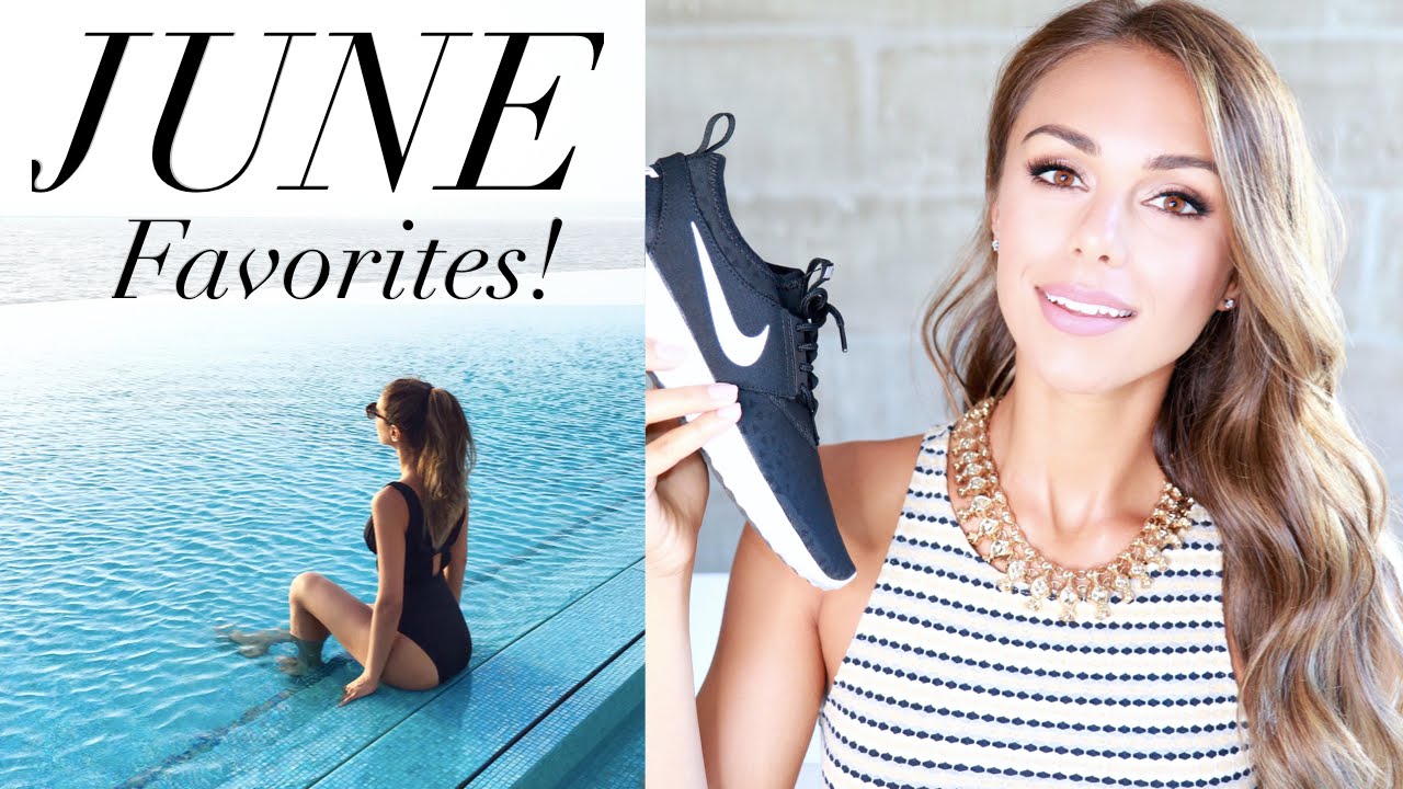 JUNE FAVORITES! | Annie Jaffrey