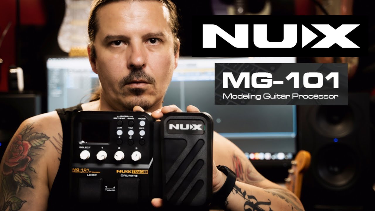 NUX MG-101 — моделирующий гитарный процессор — демонстрация и обзор