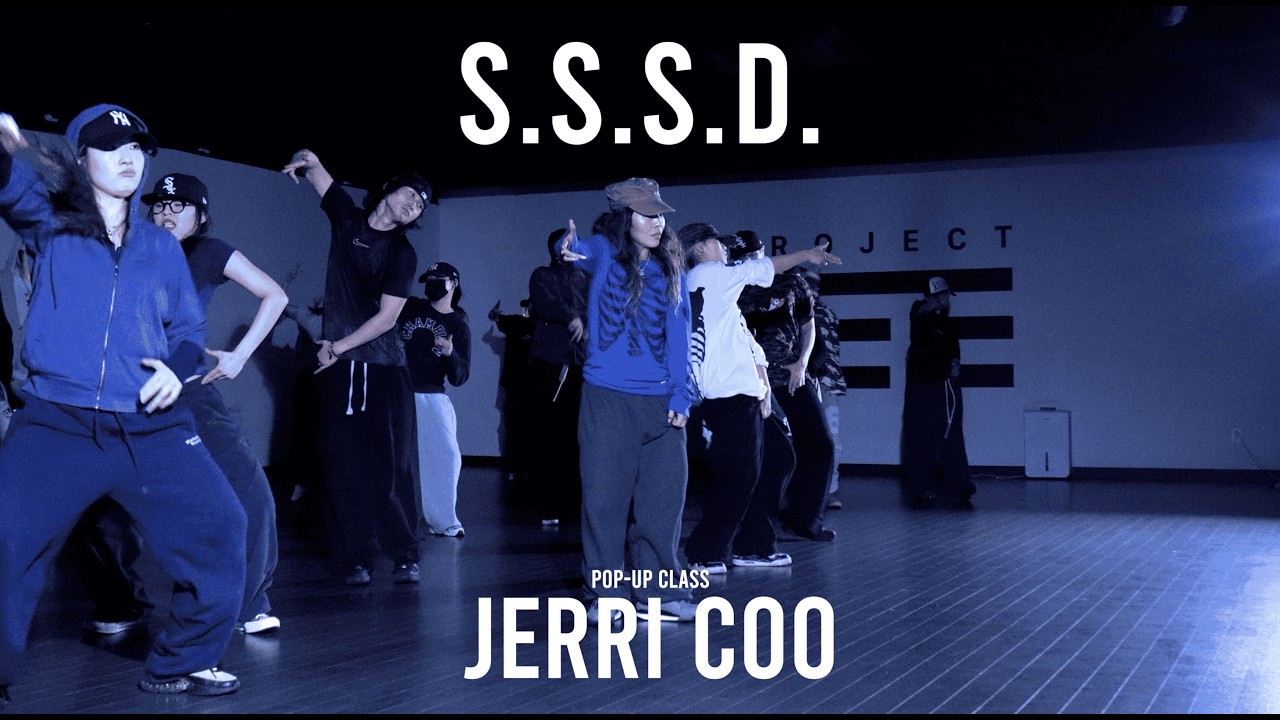JERRI COO POP-UP Class / S.S.S.D. - Hmlss @ProjectLeeDanceacademy