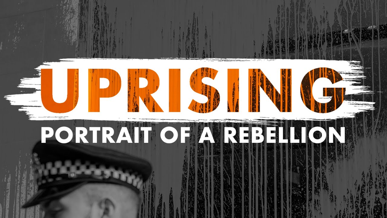 Uprising: Portrait of a Rebellion