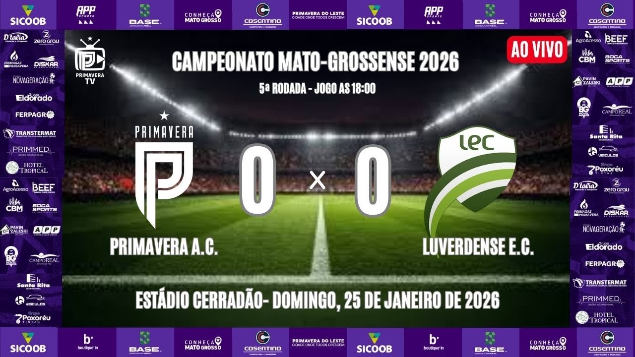 PRIMAVERA A.C. x LUVERDENSE E.C.- 5ª RODADA - MATO-GROSSENSE 2026 - 1ª DIVISÃO (COM IMAGENS)