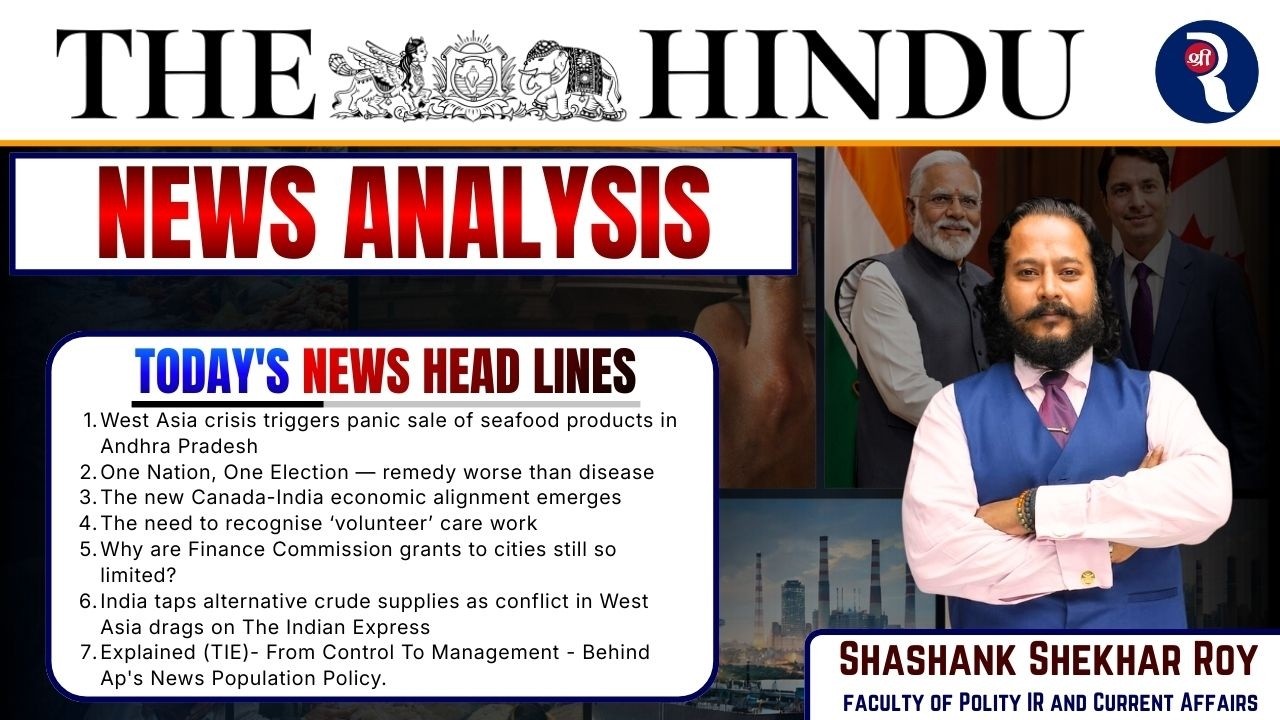 The Hindu Newspaper Analysis for UPSC | Daily Current Affairs | LECTURE -1