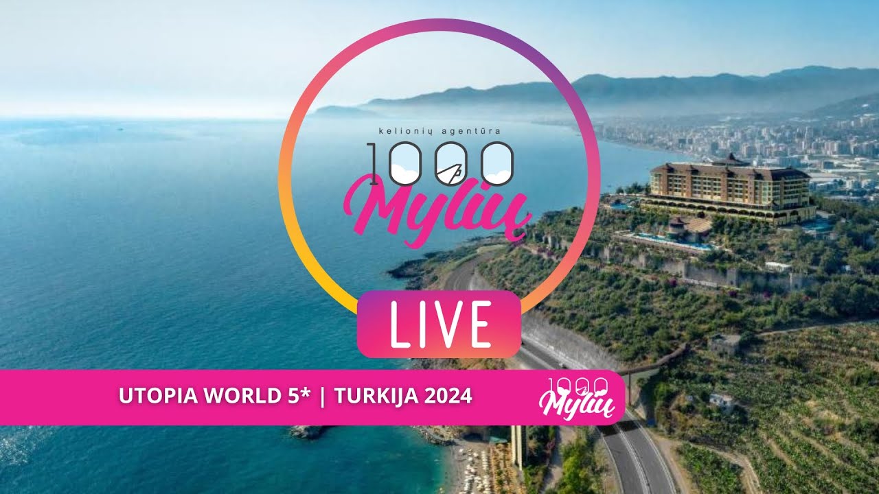 UTOPIA WORLD HOTEL 5* | Turkija 2024