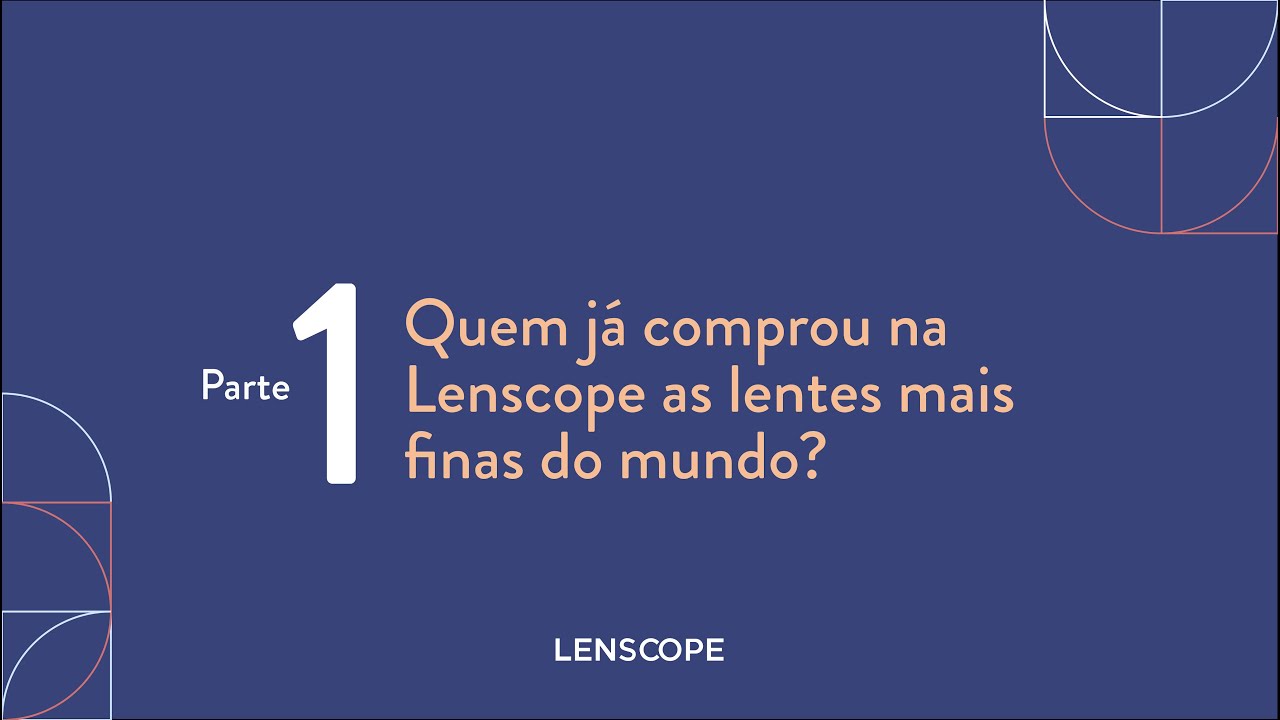 Quem j&aacute; comprou na Lenscope as lentes mais finas do mundo? Parte I