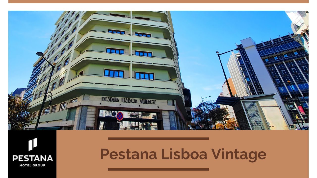 Lisboa - Pestana Lisboa Vintage