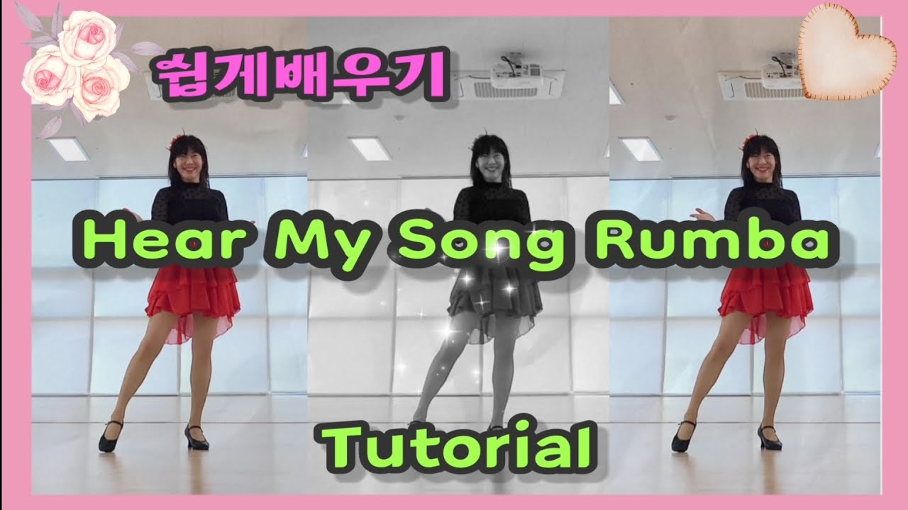 Hear My Song Rumba Line Dance / Tutorial 쉽게배우기 / Chany Linedance