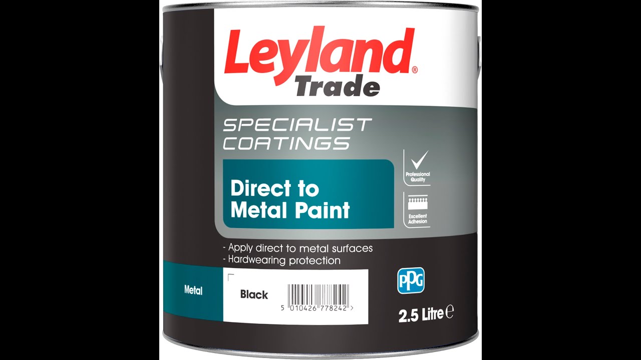 Leyland Trade - Product Focus - Direct To Metal Paint
