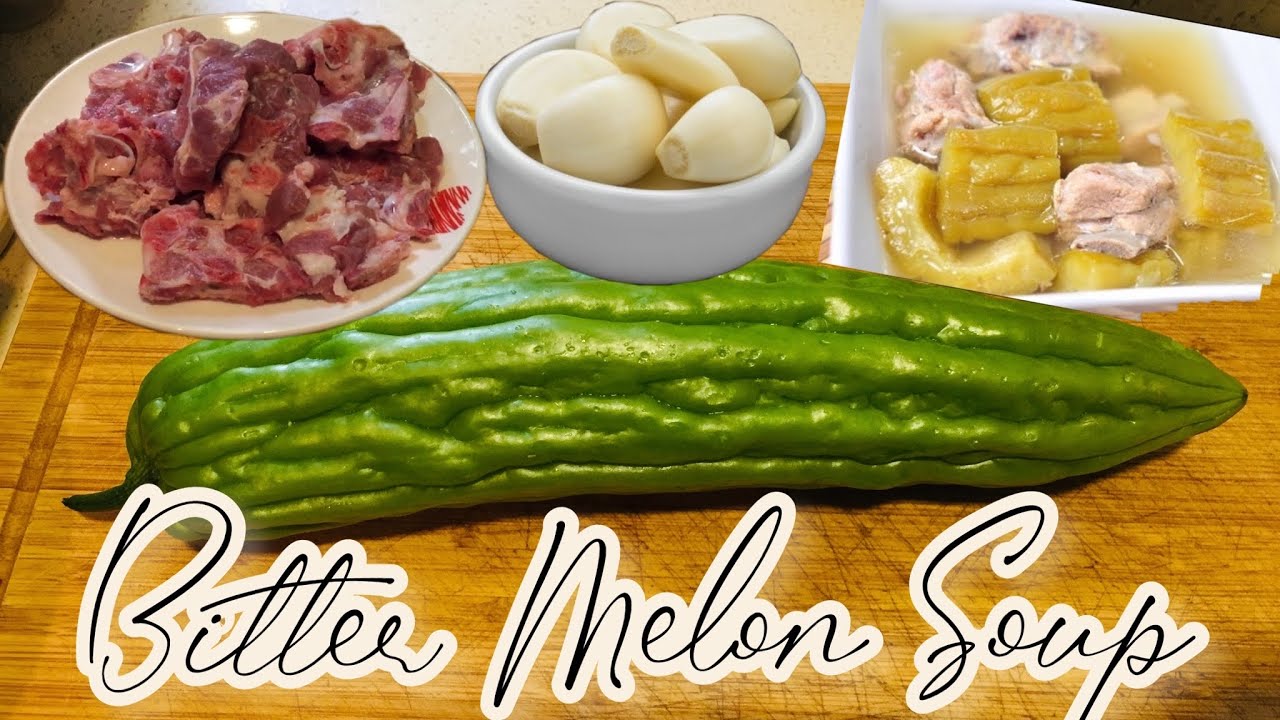 BITTER MELON SOUP | HOW TO COOK BITTER GOURD SOUP EASY RECIPE