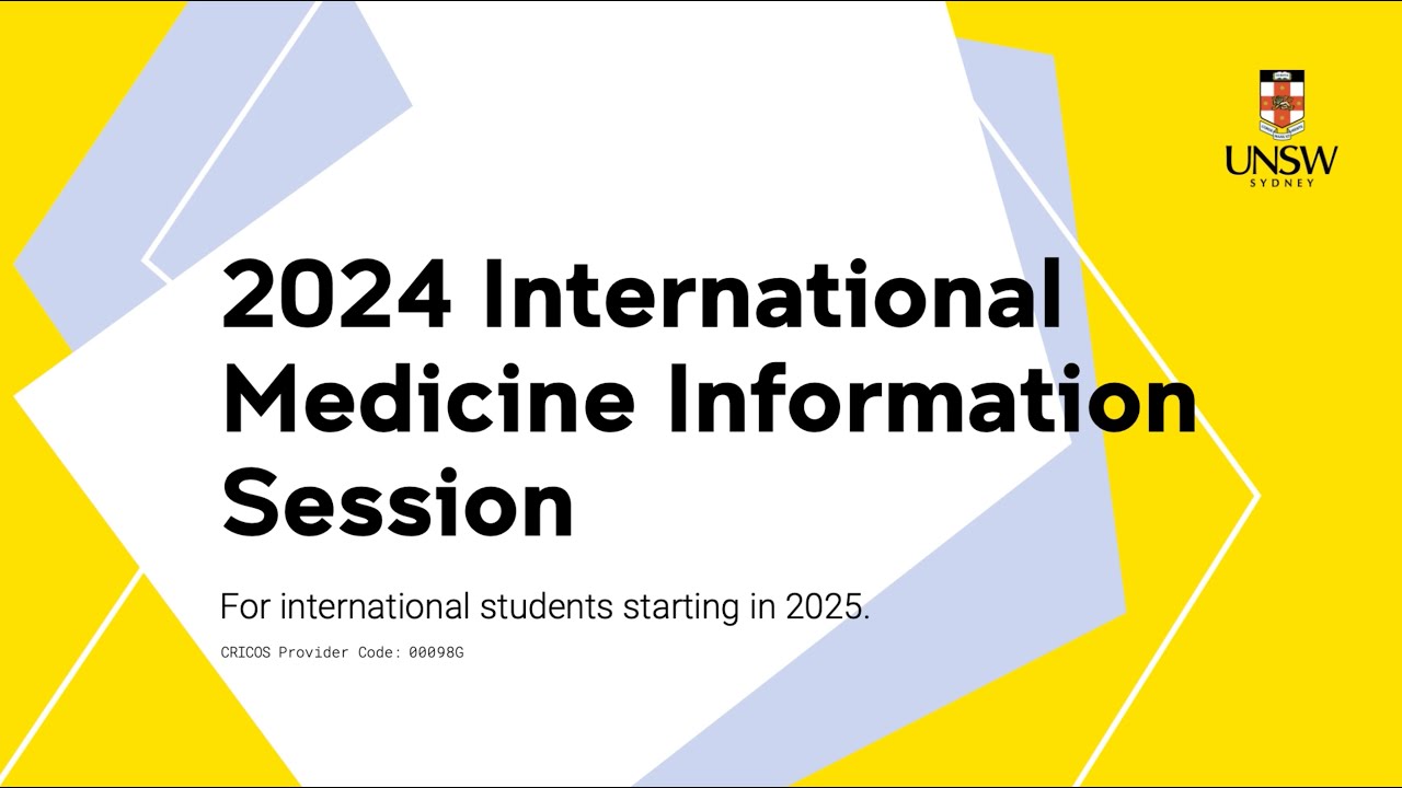 UNSW International Medicine Information Session 2024
