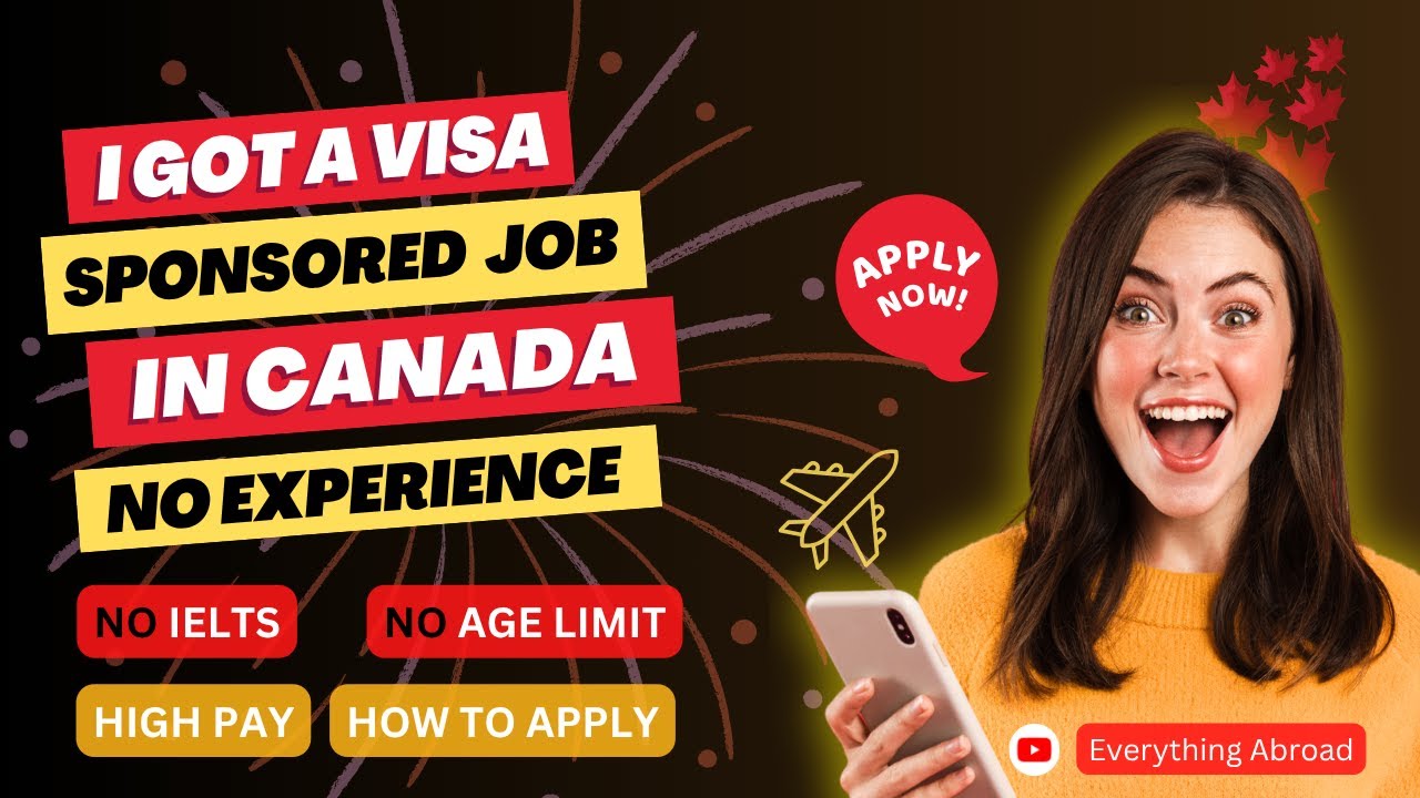 BEST 10 Jobs in Canada  FREE Visa Sponsorships 2025 | No Experience / Education Required - APPLY NOW