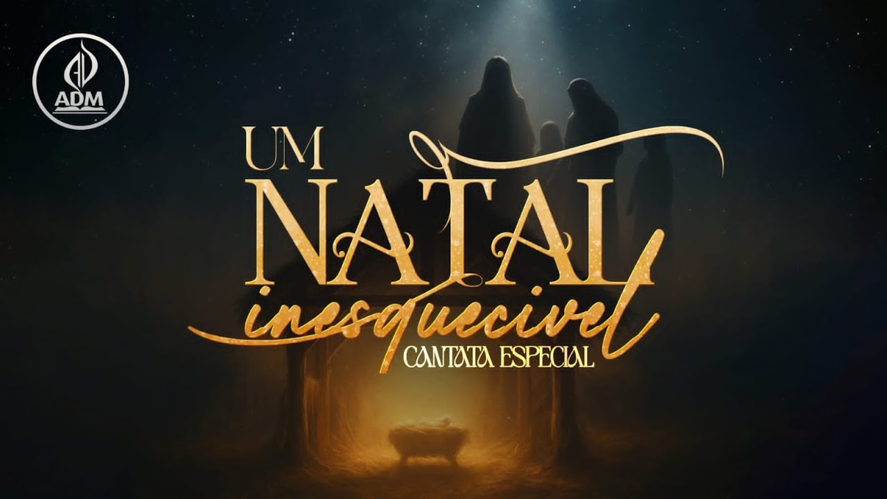 Cantata de Natal | Um Natal Inesquecível - 19/12/2025