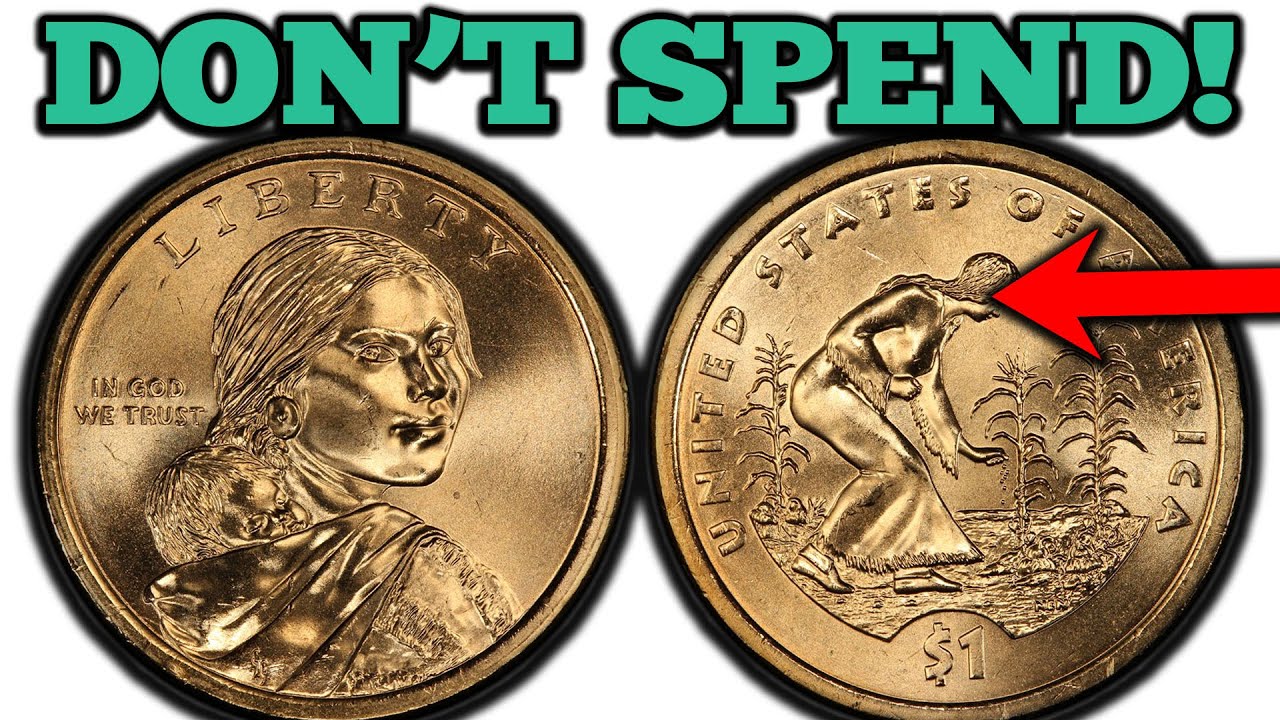 Do NOT Spend These One Dollar Coins!