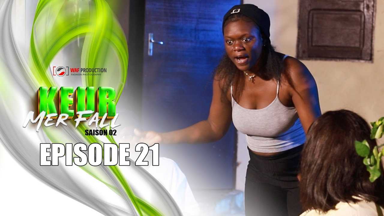 Keur Mer Fall s2 EPISODE 21