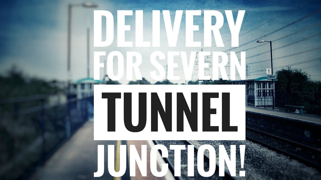 Delivery For Severn Tunnel Junction!
