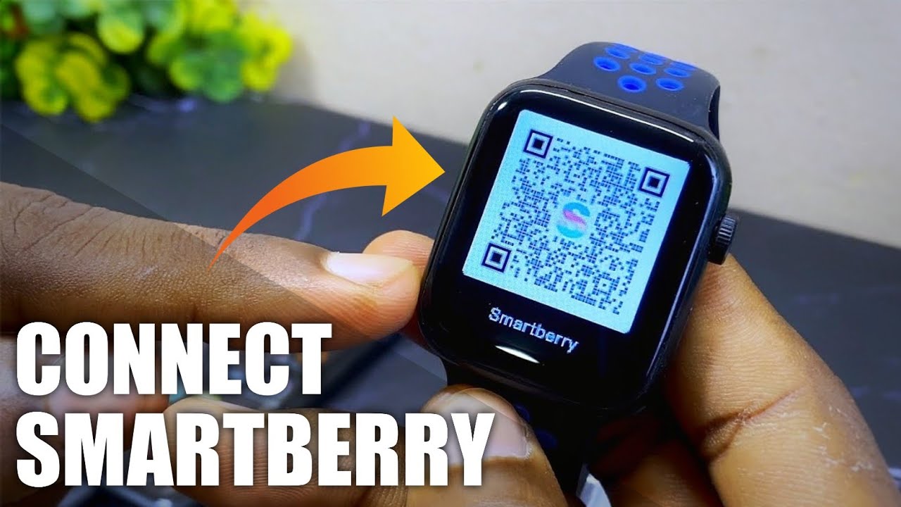 How To CONNECT Smart Berry Watch To Phone