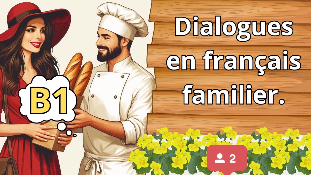 13 | Dialogues | Visite à la Boulangerie, Boucherie, et Autres | ‏الترجمة للعربية Parler le français