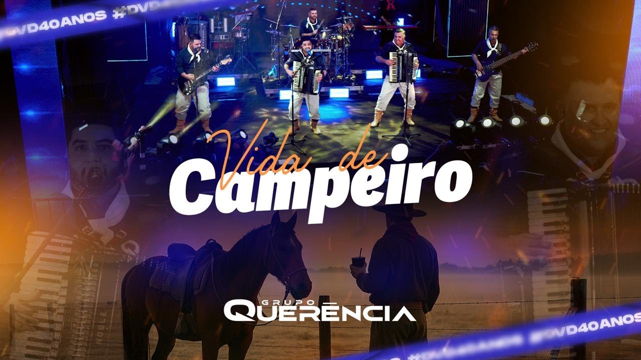 GRUPO QUER&Ecirc;NCIA - VIDA DE CAMPEIRO #DVD40ANOS