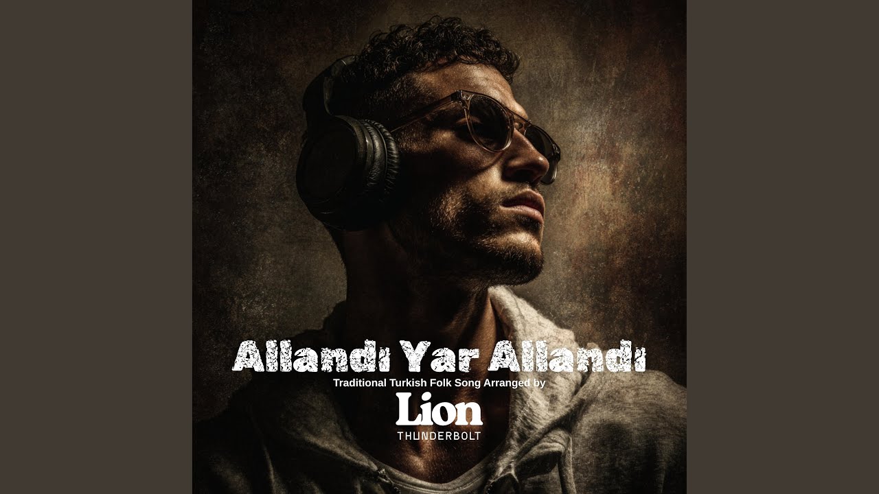 Allandı Yar Allandı