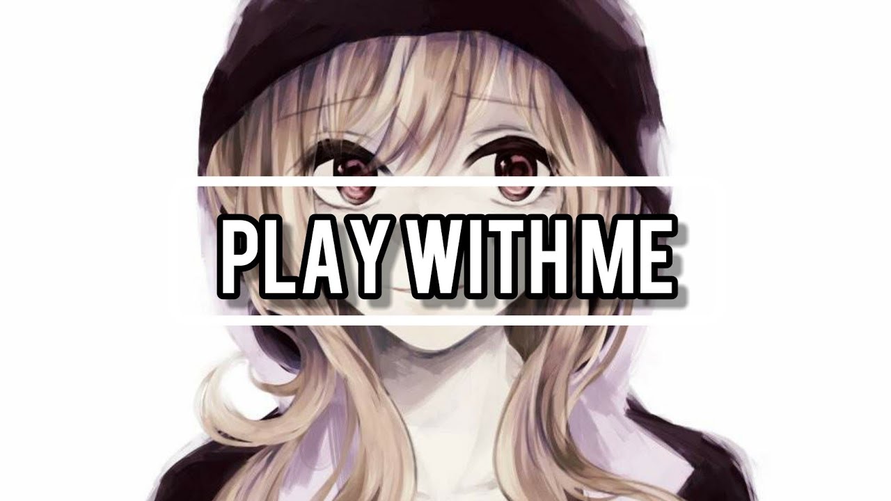 Le Winter x Jack Daniel - Play With Me | Nightcore