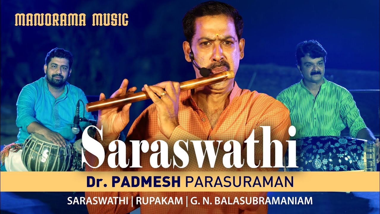 Saraswathi Namosthuthe | Dr Padmesh Parasuraman | Saraswathi