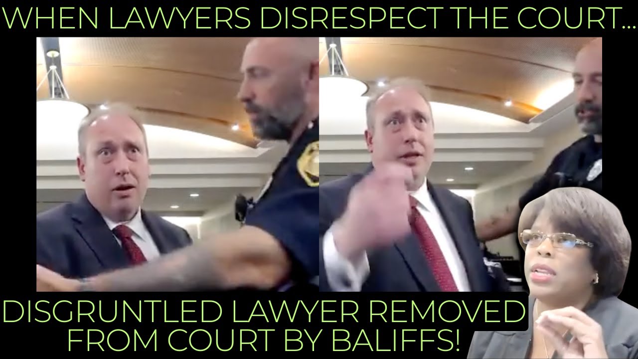 Disgruntled Lawyer gets Removed by Baliffs after Argument with the Judge!