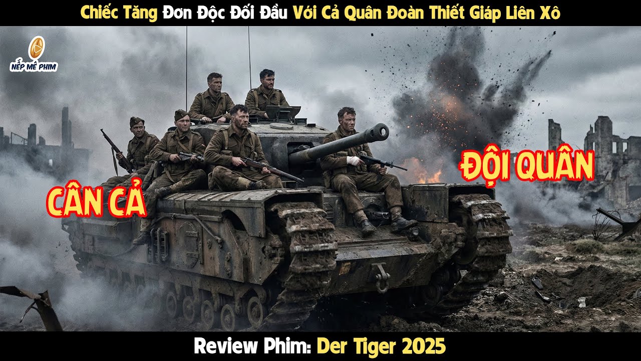 [Review Phim] Chiếc Tăng Đơn Độc Đối Đầu Với Cả Quân Đoàn Thiết Giáp Liên Xô