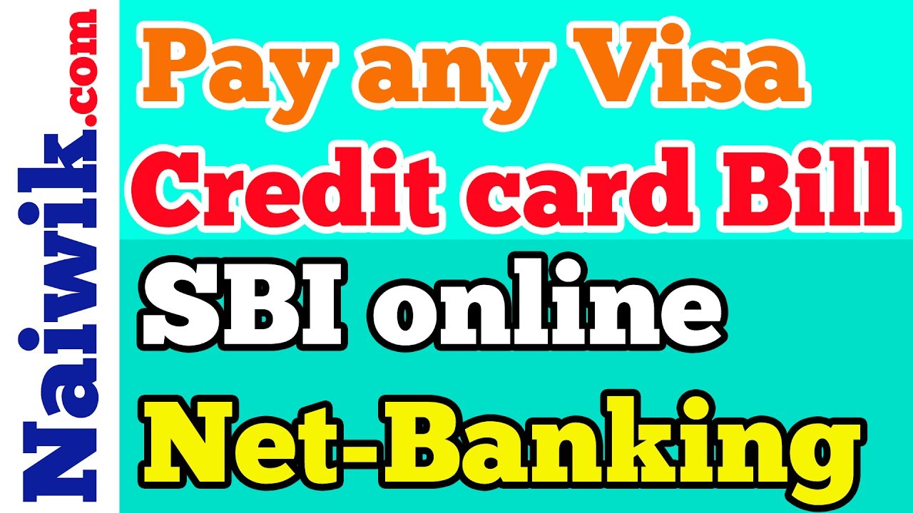 Pay any Visa Credit card Bill using SBI Online internet banking
