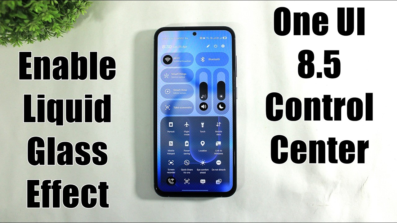 Включите эффект &laquo;Жидкое стекло&raquo; в ONE UI 8.5 в Центре управления.