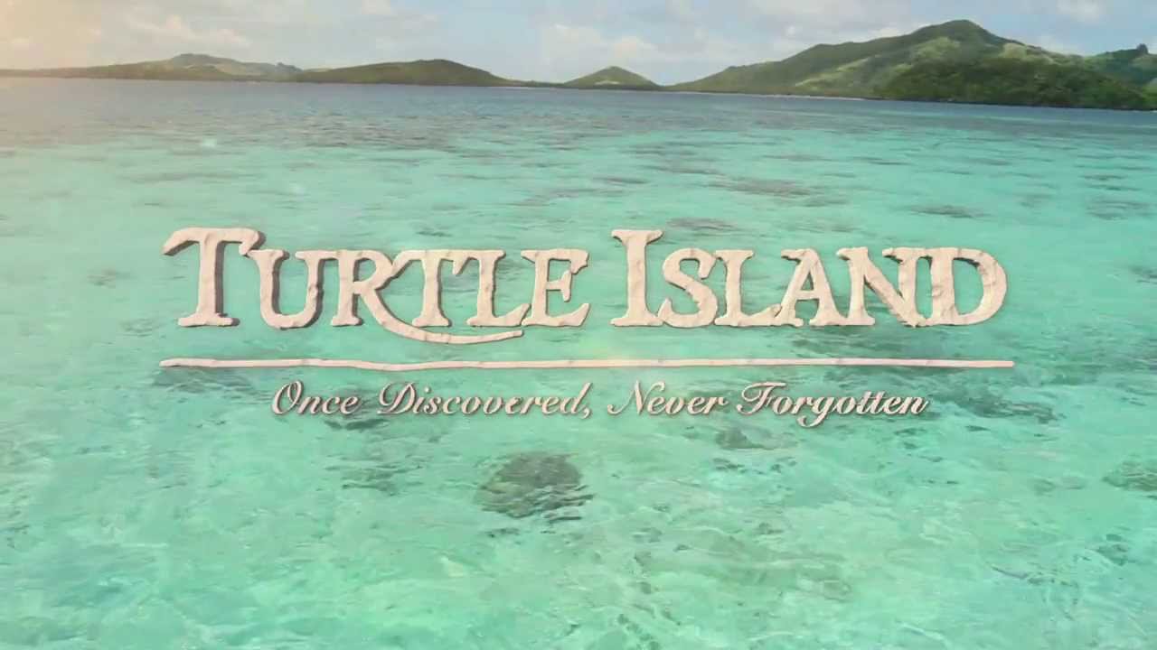 Turtle Island Fiji, Once Discovered Never Forgotten