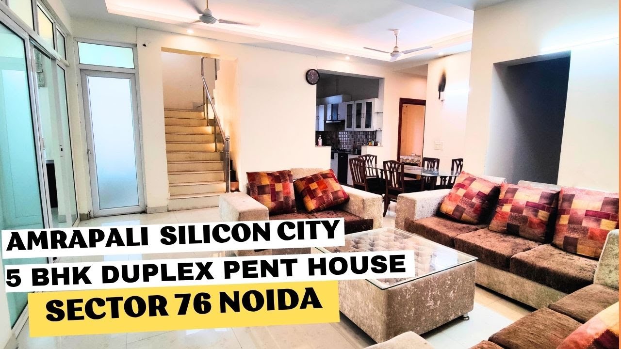 5 Bhk Duplex Penthouse with Terrace in Amrapali silicon city Sector 76 Noida  | Metro Facing |