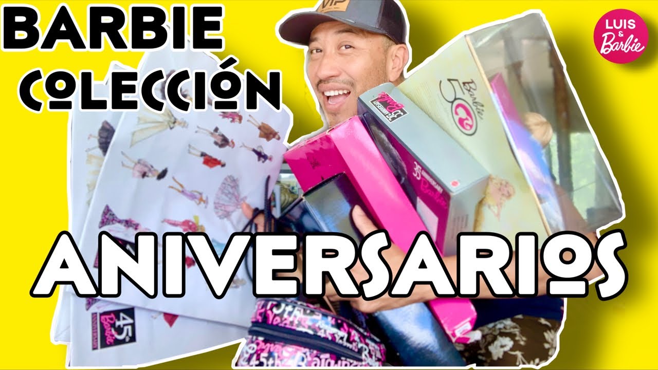 Barbie colección *ANIVERSARIOS!