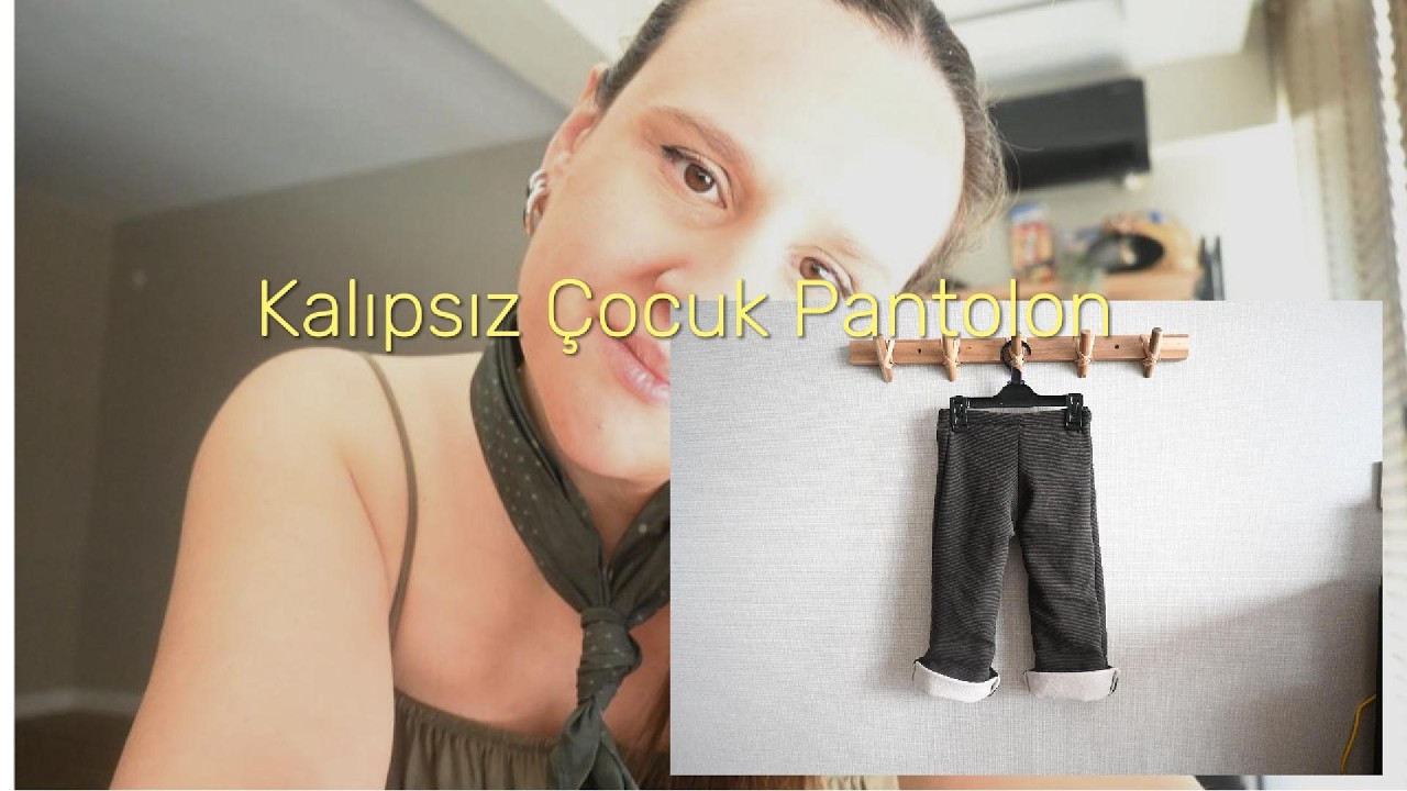 Çift Taraflı Çocuk Pantolonu Dikimi | Lastiksiz & Kemerli Model