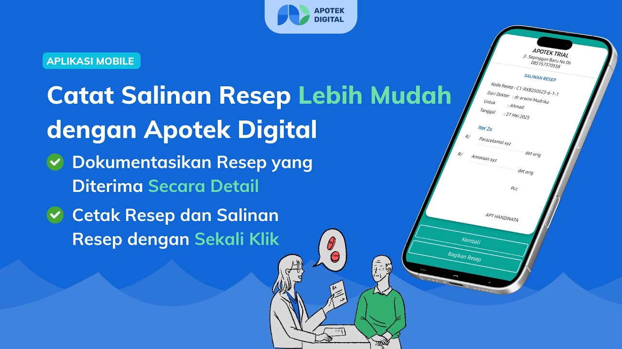 Cetak Resep dan Salinan Resep Lebih Gampang dengan Apotek Digital