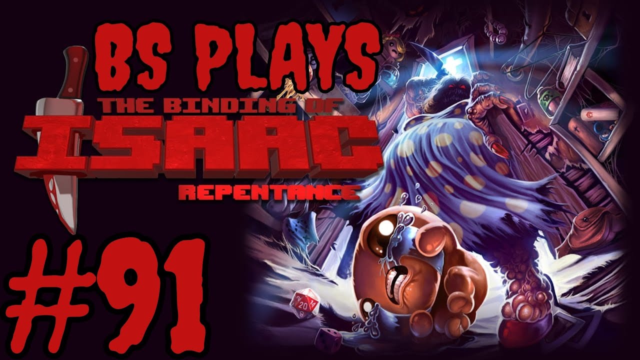 ★The Binding of Isaac: Rebirth - Part 91★