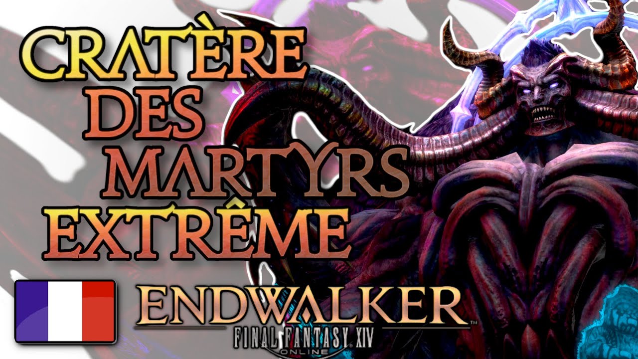 GUIDE FR D&eacute;fi N&deg;1 Extr&ecirc;me ~ GET SPOILED ~ Final Fantasy XIV : Endwalker