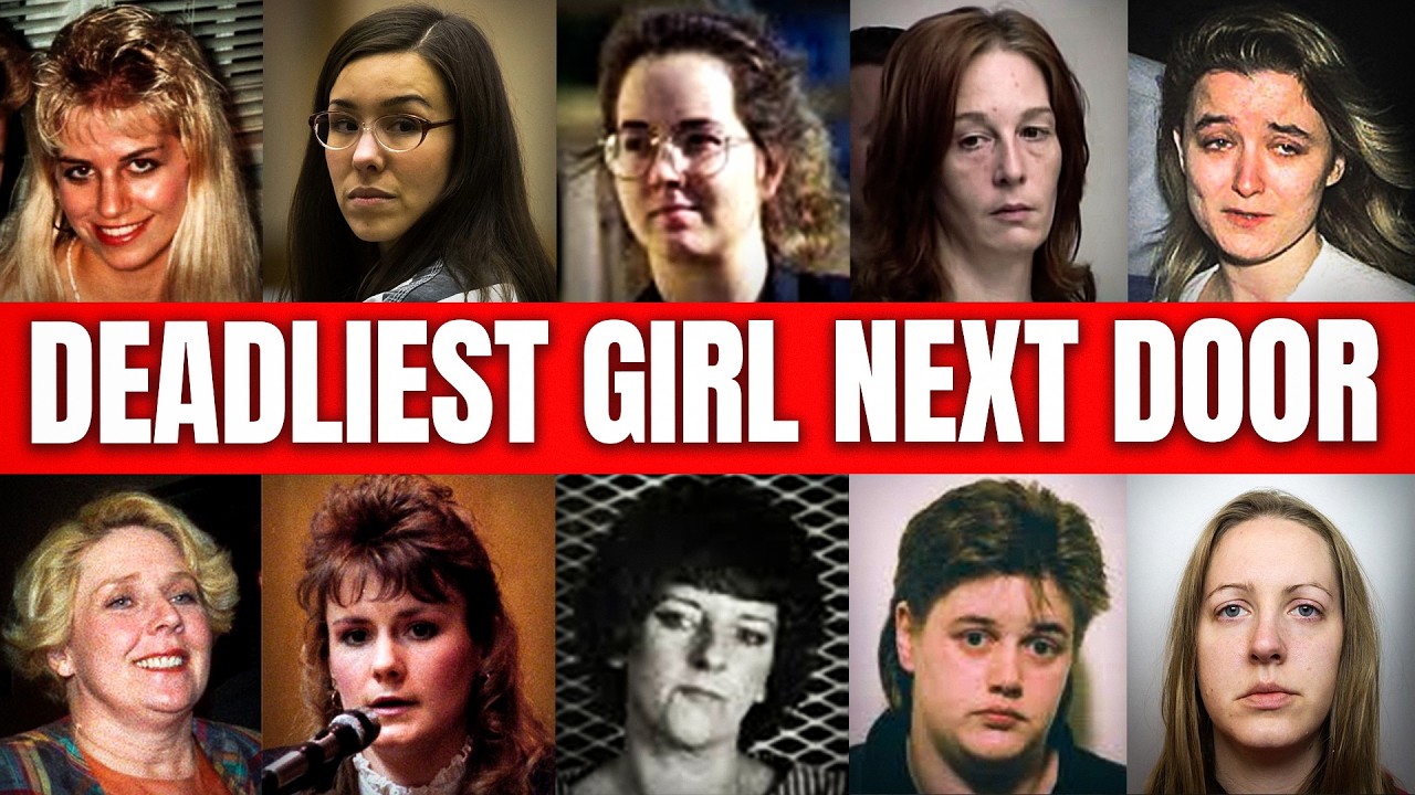 The DEADLIEST Girl Next Door: Female Killers Who Fooled Everyone