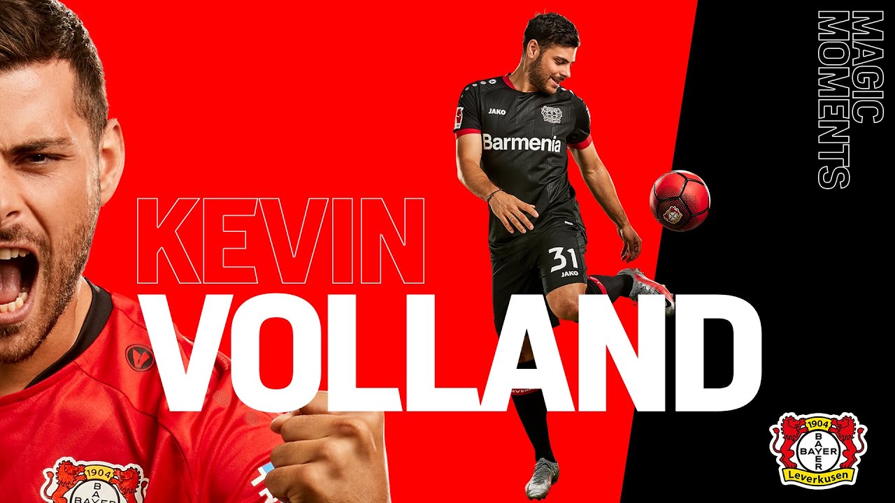 KEVIN VOLLAND | Magic Moments f&uuml;r Bayer 04 Leverkusen (2009 bis 2021)