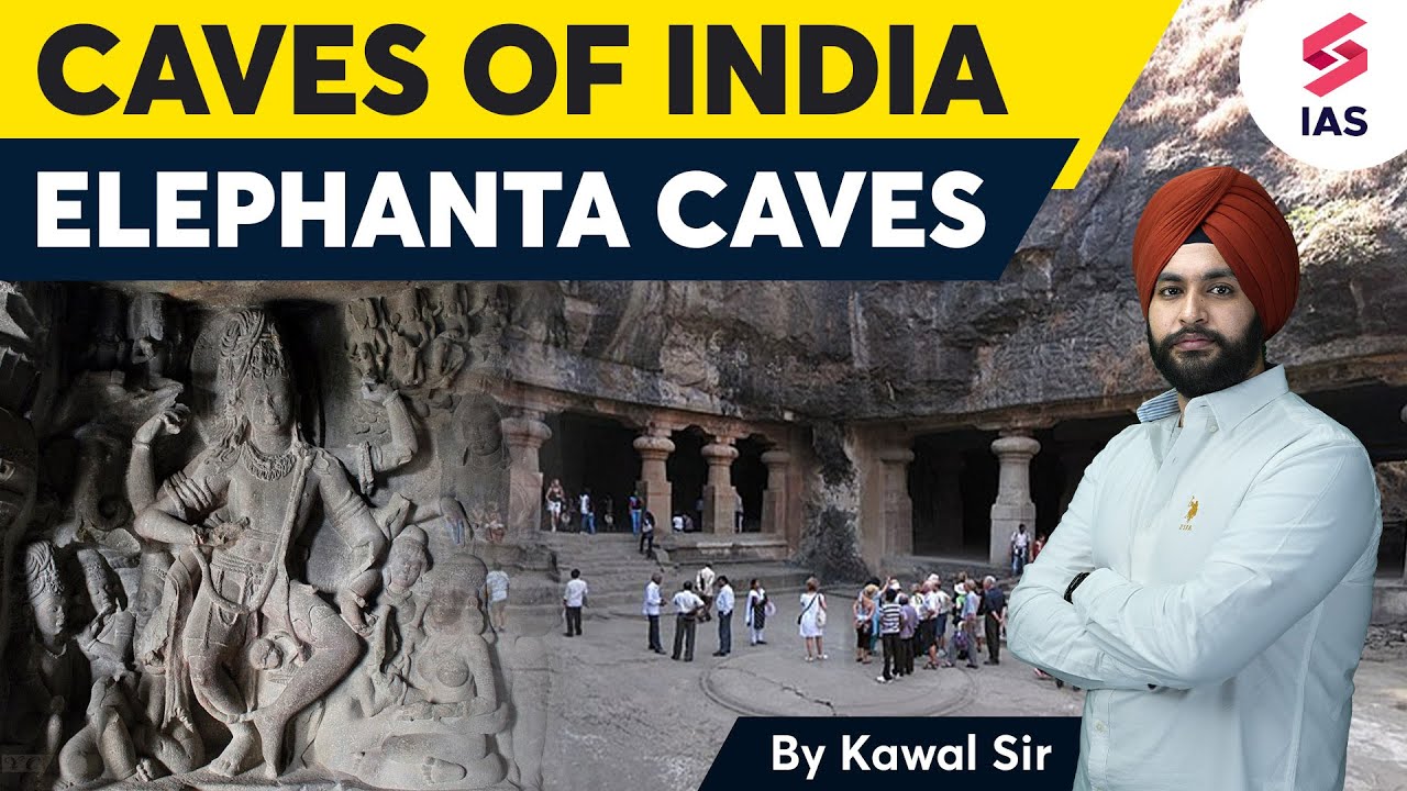 Elephanta Caves | UPSC Medieval History | UPSC 2024 - Kawal sir | UPSC CSE 2024