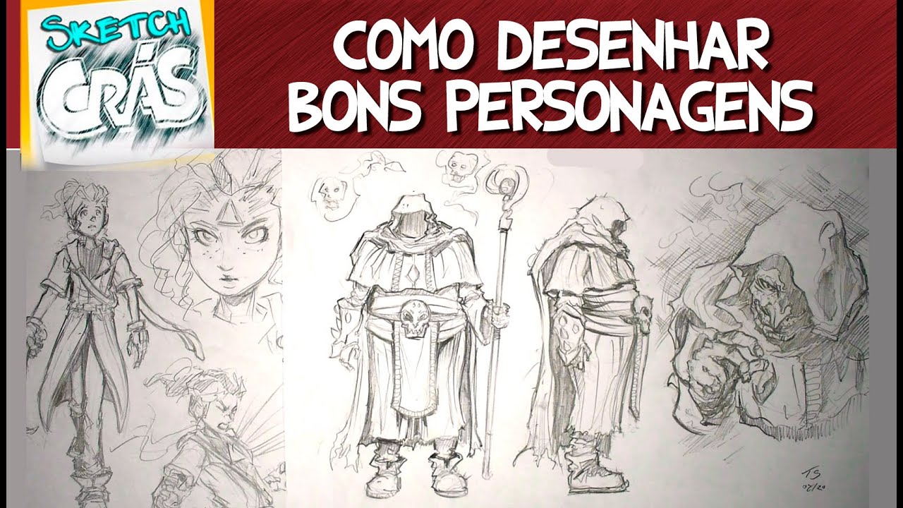 Como desenhar BONS PERSONAGENS - Sketch Crás