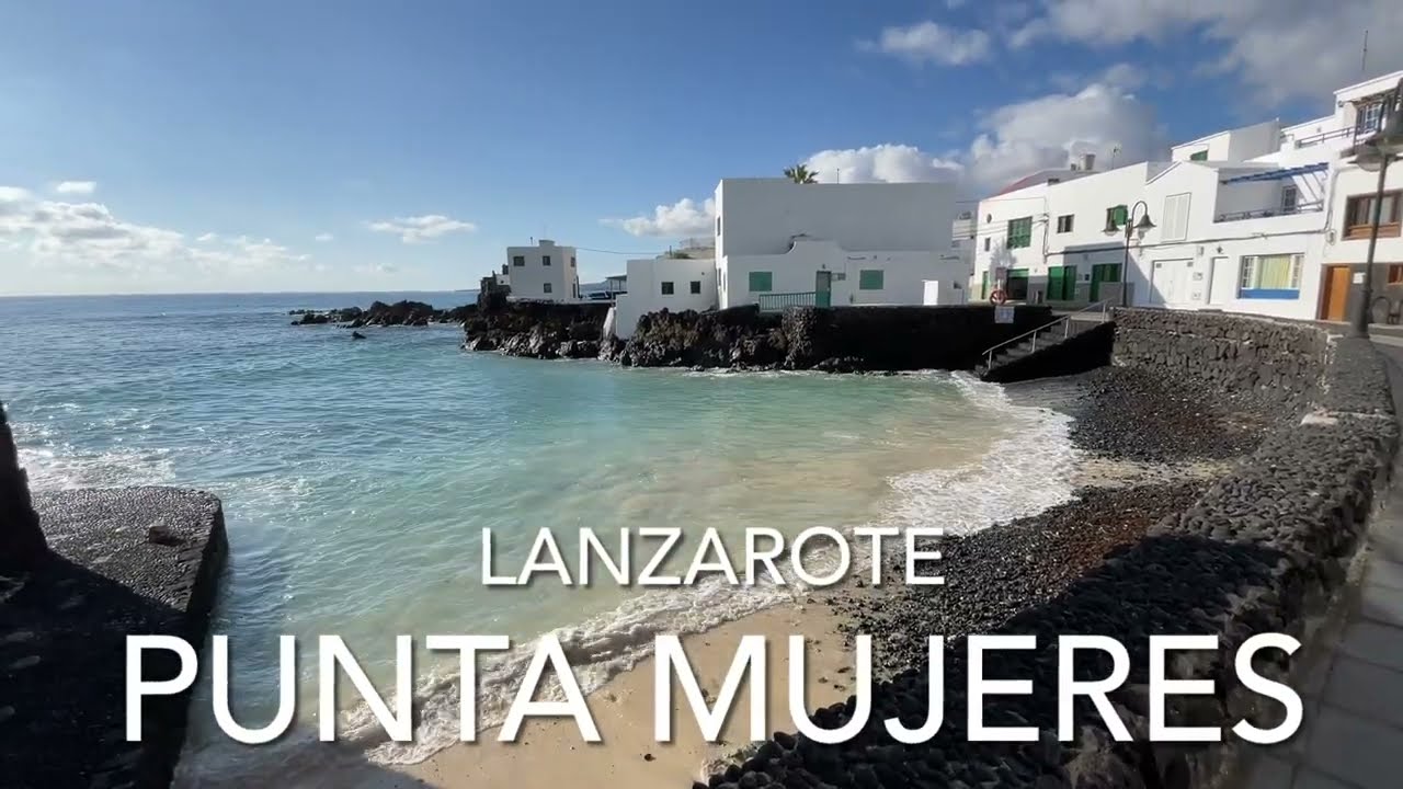 Punta Mujeres, Lanzarote (4K)