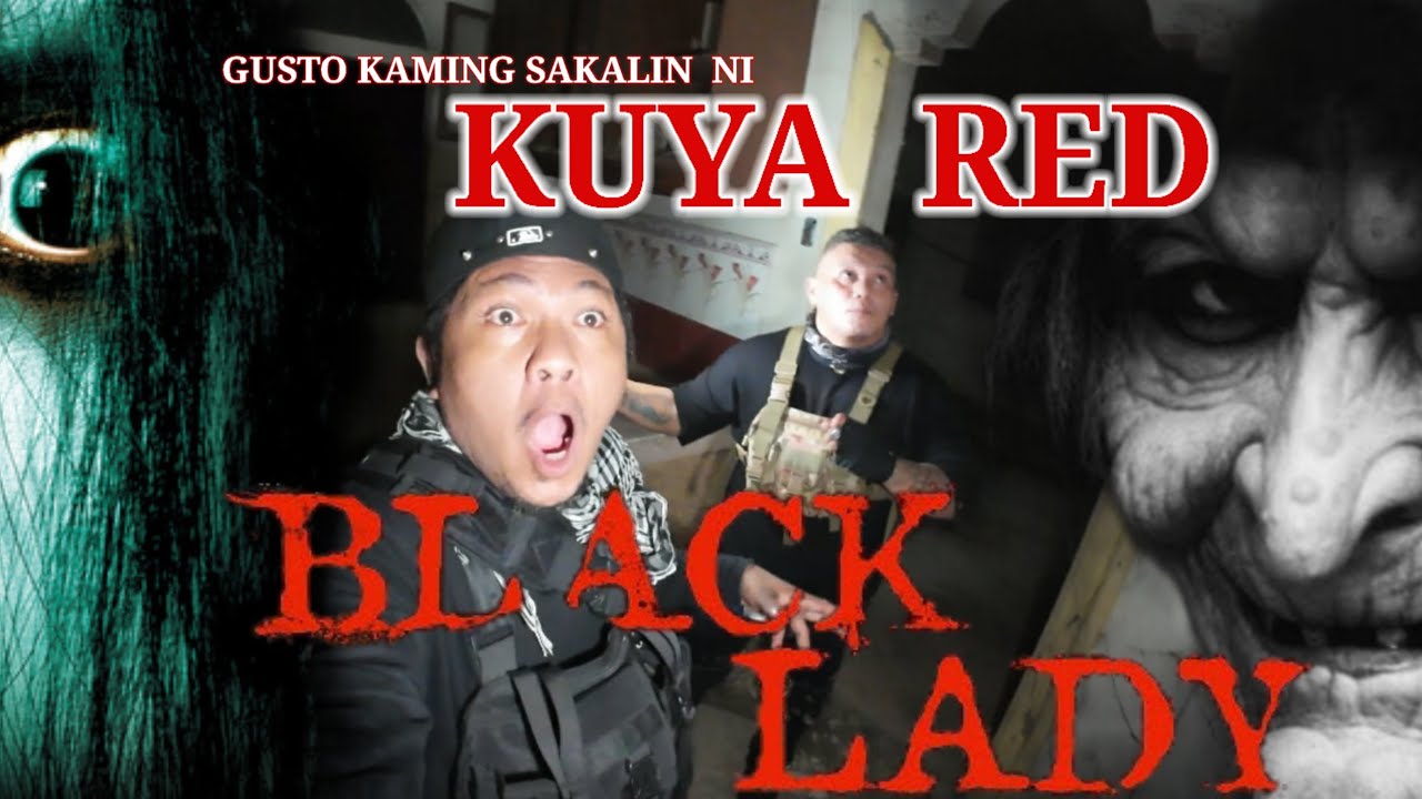 Black lady SA pink house gusto saktan si KUYA Red, gusto rin akong katayin #blacklady  #horror 