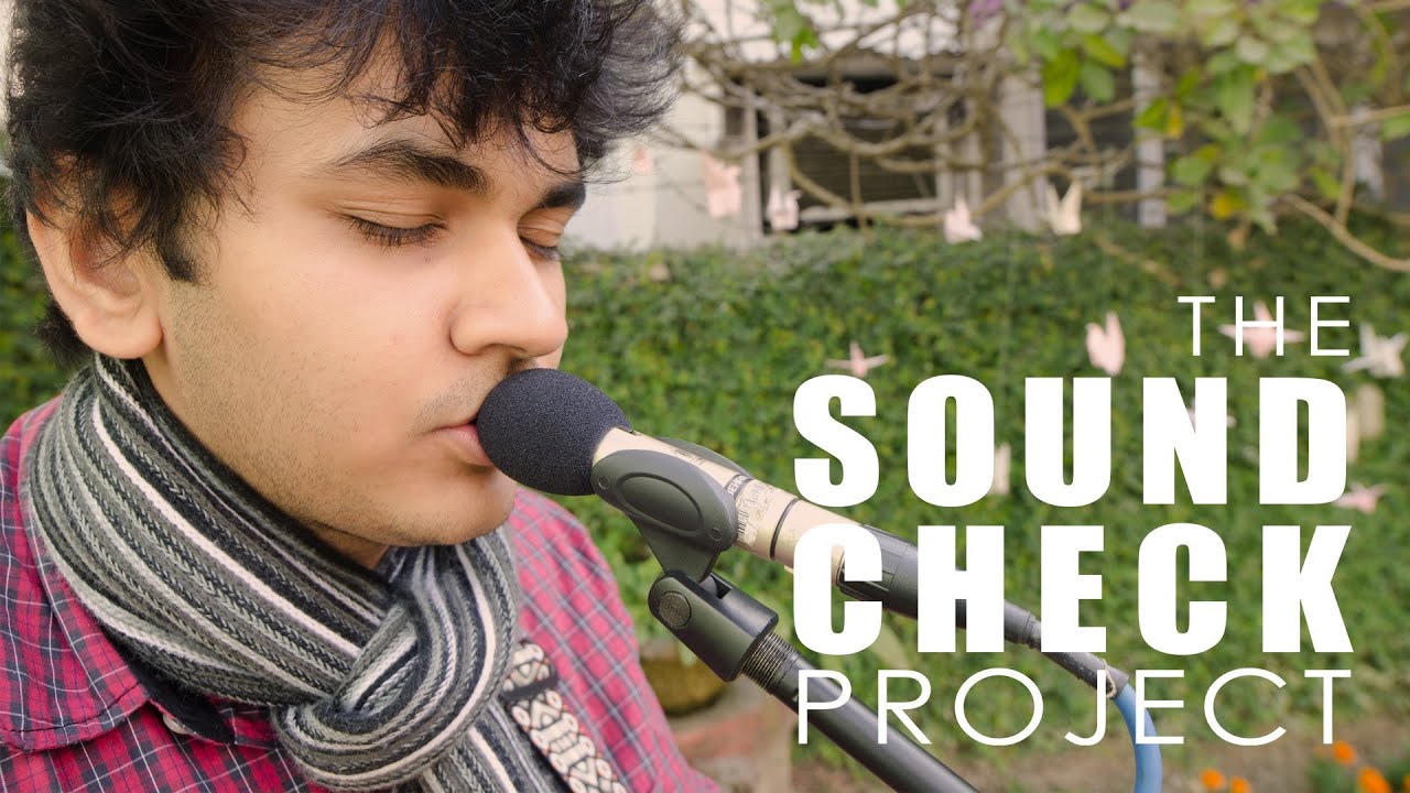 The Soundcheck Project : Siddharth De - 'The Birthday Song'