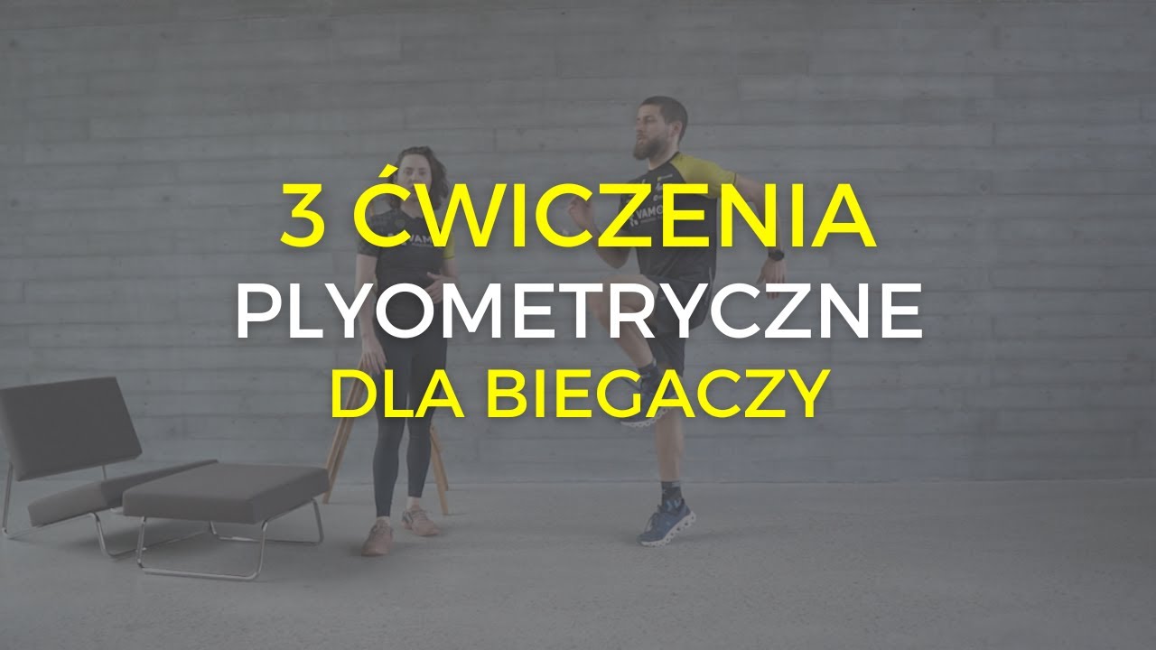 Ćwiczenia plyometryczne dla biegaczy
