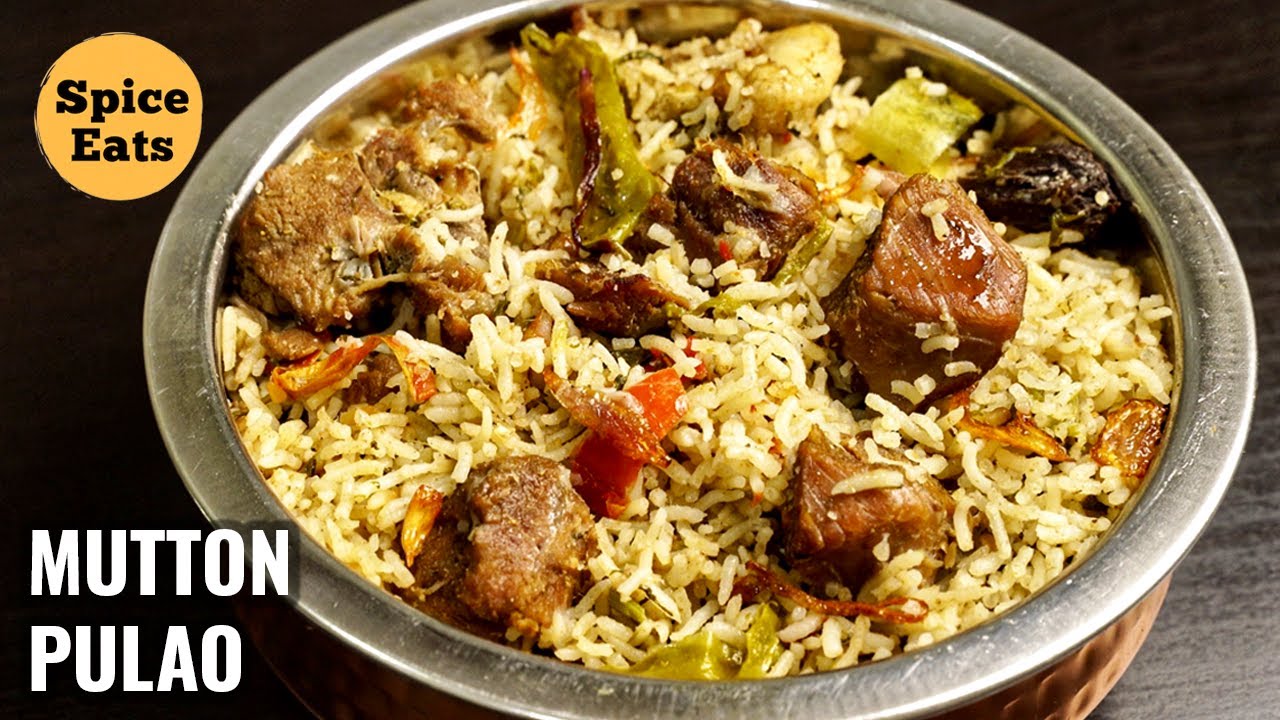 SIMPLE MUTTON PULAO RECIPE | SPICY MUTTON PULAO RECIPE | MUTTON PULAO