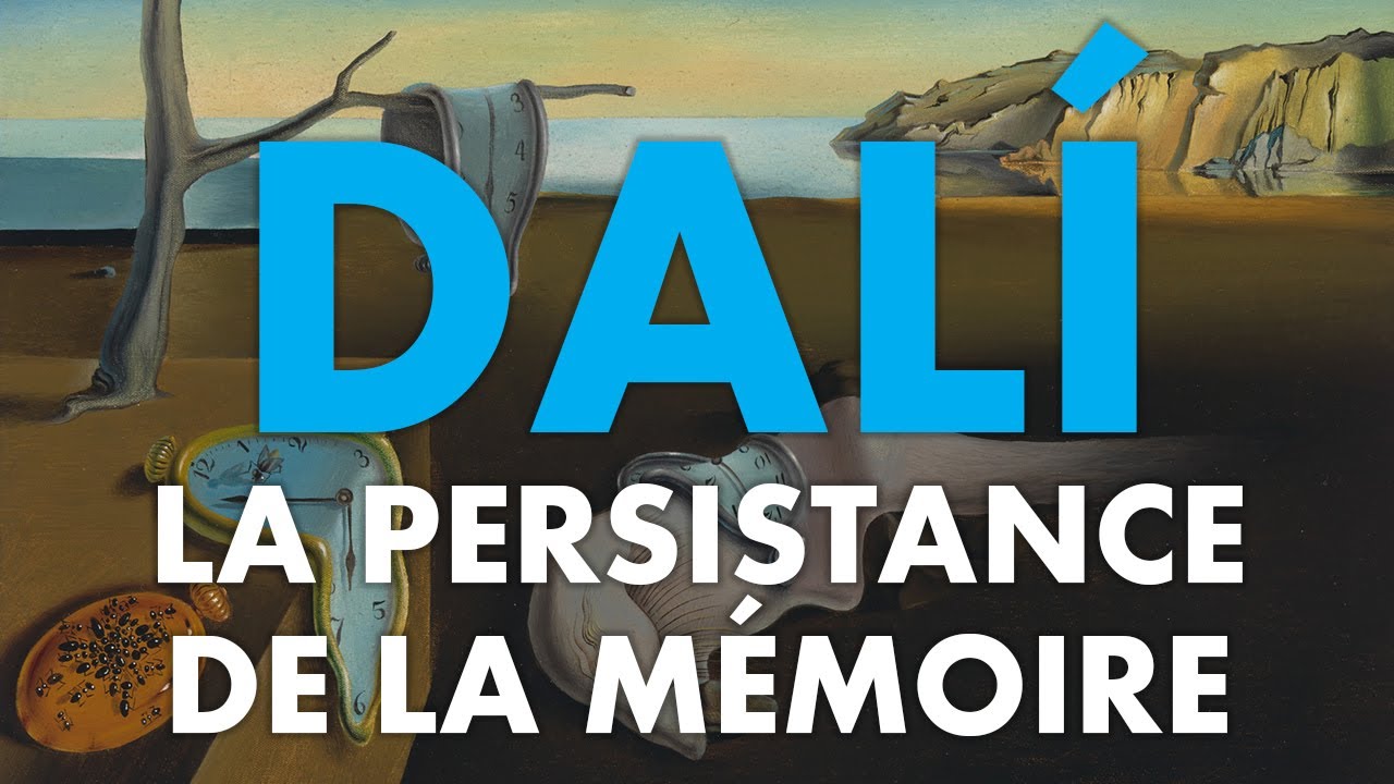 Salvador Dalí - La persistance de la mémoire (Analyse)