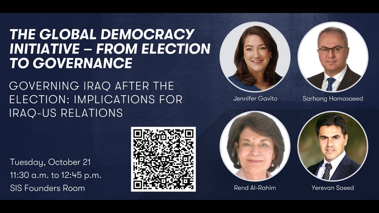 Governing Iraq After the Election: Implications for Iraq- U.S. Relations